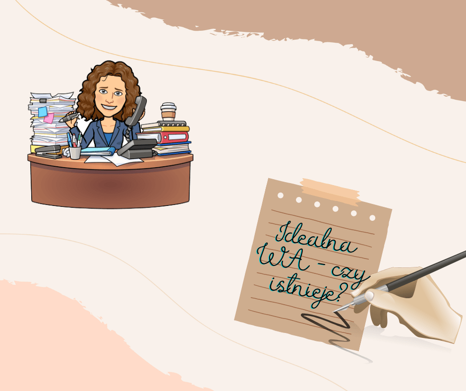 Idealna WA - czy istnieje?