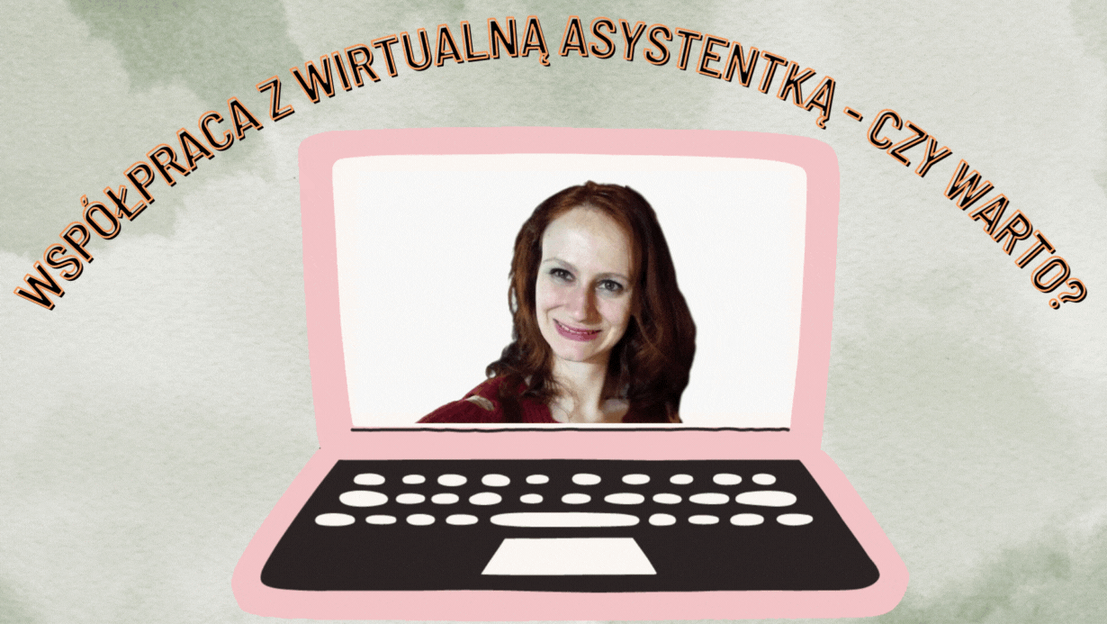Wirtualna Asystentka - czy to ma sens?